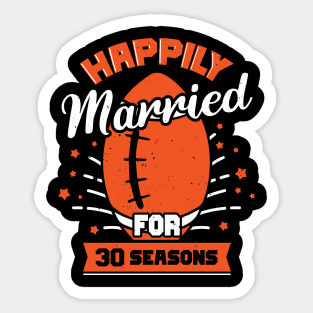 Married For 30 Years American Football Couple Gift Sticker